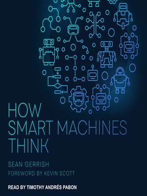 cover image of How Smart Machines Think